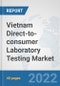 Vietnam Direct-to-consumer Laboratory Testing Market: Prospects, Trends Analysis, Market Size and Forecasts up to 2027 - Product Thumbnail Image