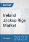 Ireland Jackup Rigs Market: Prospects, Trends Analysis, Market Size and Forecasts up to 2027 - Product Thumbnail Image