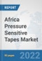 Africa Pressure Sensitive Tapes Market: Prospects, Trends Analysis, Market Size and Forecasts up to 2027 - Product Thumbnail Image