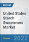 United States Starch Sweeteners Market: Prospects, Trends Analysis, Market Size and Forecasts up to 2027 - Product Thumbnail Image