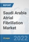 Saudi Arabia Atrial Fibrillation Market: Prospects, Trends Analysis, Market Size and Forecasts up to 2027 - Product Thumbnail Image