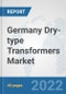 Germany Dry-type Transformers Market: Prospects, Trends Analysis, Market Size and Forecasts up to 2027 - Product Thumbnail Image