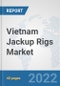 Vietnam Jackup Rigs Market: Prospects, Trends Analysis, Market Size and Forecasts up to 2027 - Product Thumbnail Image