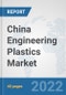 China Engineering Plastics Market: Prospects, Trends Analysis, Market Size and Forecasts up to 2027 - Product Thumbnail Image