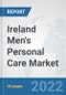 Ireland Men's Personal Care Market: Prospects, Trends Analysis, Market Size and Forecasts up to 2027 - Product Thumbnail Image