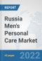 Russia Men's Personal Care Market: Prospects, Trends Analysis, Market Size and Forecasts up to 2027 - Product Thumbnail Image