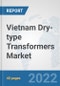 Vietnam Dry-type Transformers Market: Prospects, Trends Analysis, Market Size and Forecasts up to 2027 - Product Thumbnail Image