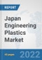 Japan Engineering Plastics Market: Prospects, Trends Analysis, Market Size and Forecasts up to 2027 - Product Thumbnail Image