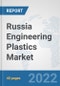 Russia Engineering Plastics Market: Prospects, Trends Analysis, Market Size and Forecasts up to 2027 - Product Thumbnail Image