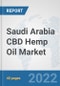 Saudi Arabia CBD Hemp Oil Market: Prospects, Trends Analysis, Market Size and Forecasts up to 2027 - Product Thumbnail Image