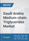 Saudi Arabia Medium-chain Triglycerides Market: Prospects, Trends Analysis, Market Size and Forecasts up to 2027 - Product Thumbnail Image