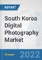 South Korea Digital Photography Market: Prospects, Trends Analysis, Market Size and Forecasts up to 2027 - Product Thumbnail Image