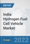 India Hydrogen Fuel Cell Vehicle Market: Prospects, Trends Analysis, Market Size and Forecasts up to 2027 - Product Thumbnail Image