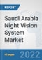 Saudi Arabia Night Vision System (NVS) Market: Prospects, Trends Analysis, Market Size and Forecasts up to 2027 - Product Thumbnail Image