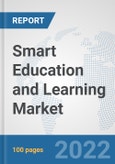 Smart Education and Learning Market: Global Industry Analysis, Trends, Market Size, and Forecasts up to 2027- Product Image