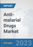 Anti-malarial Drugs Market: Global Industry Analysis, Trends, Market Size, and Forecasts up to 2030- Product Image