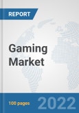 Gaming Market: Global Industry Analysis, Trends, Market Size, and Forecasts up to 2027- Product Image