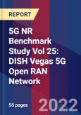 5G NR Benchmark Study Vol 25:  DISH Vegas 5G Open RAN Network- Product Image