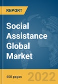 Social Assistance Global Market Report 2022, By Type, By Mode, By Application- Product Image