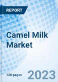 Camel Milk Market: Global Market Size, Forecast, Insights, and Competitive Landscape- Product Image