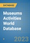 Museums Activities World Database - Product Image