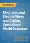 Electronic and Electric Wires and Cables, Specialised World Database - Product Thumbnail Image