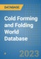 Cold Forming and Folding World Database - Product Image