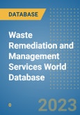Waste Remediation and Management Services World Database- Product Image
