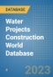Water Projects Construction World Database - Product Image