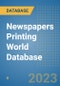 Newspapers Printing World Database - Product Image