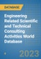 Engineering Related Scientific and Technical Consulting Activities World Database - Product Image