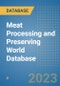 Meat Processing and Preserving World Database - Product Image