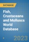 Fish, Crustaceans and Molluscs World Database - Product Image