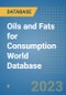 Oils and Fats for Consumption World Database - Product Image