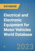 Electrical and Electronic Equipment for Motor Vehicles World Database- Product Image