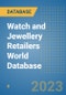 Watch and Jewellery Retailers World Database - Product Image