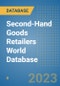 Second-Hand Goods Retailers World Database - Product Image