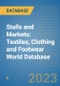 Stalls and Markets: Textiles, Clothing and Footwear World Database - Product Image
