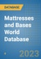 Mattresses and Bases World Database - Product Image
