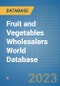 Fruit and Vegetables Wholesalers World Database - Product Image