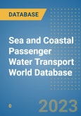 Sea and Coastal Passenger Water Transport World Database- Product Image