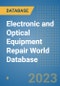 Electronic and Optical Equipment Repair World Database - Product Image