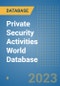 Private Security Activities World Database - Product Image