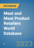 Meat and Meat Product Retailers World Database- Product Image