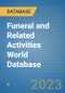 Funeral and Related Activities World Database - Product Image
