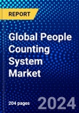 Global People Counting System Market (2023-2028) Competitive Analysis, Impact of Covid-19, Impact of Economic Slowdown & Impending Recession, Ansoff Analysis- Product Image