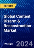 Global Content Disarm & Reconstruction Market (2023-2028) Competitive Analysis, Impact of Covid-19, Impact of Economic Slowdown & Impending Recession, Ansoff Analysis- Product Image