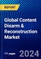 Global Content Disarm & Reconstruction Market (2023-2028) by Component, Deployment, Applications, Vertical, and Geography, Competitive Analysis, Impact of Covid-19, Impact of Economic Slowdown & Impending Recession with Ansoff Analysis - Product Image
