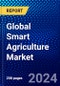 Global Smart Agriculture Market (2023-2028) by Offering, Farm Size, Applications, and Geography, Competitive Analysis, Impact of Covid-19, Impact of Economic Slowdown & Impending Recession with Ansoff Analysis - Product Image