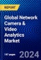 Global Network Camera & Video Analytics Market (2023-2028) Competitive Analysis, Impact of Covid-19, Impact of Economic Slowdown & Impending Recession, Ansoff Analysis - Product Thumbnail Image